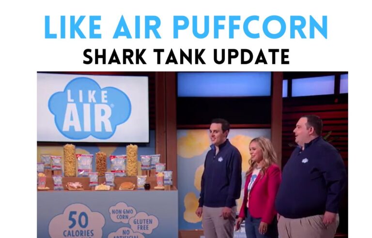 Like Air Puffcorn Shark Tank