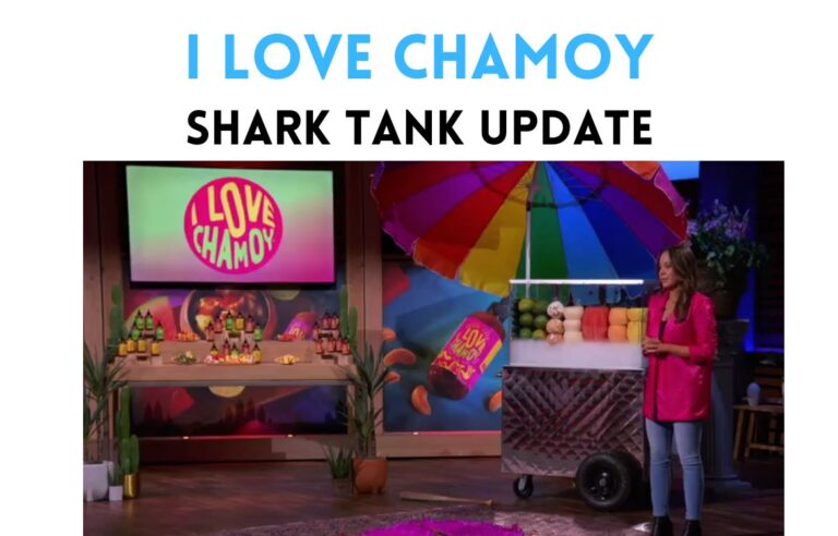 i love chamoy shark tank update