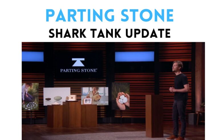 parting stone shark tank update