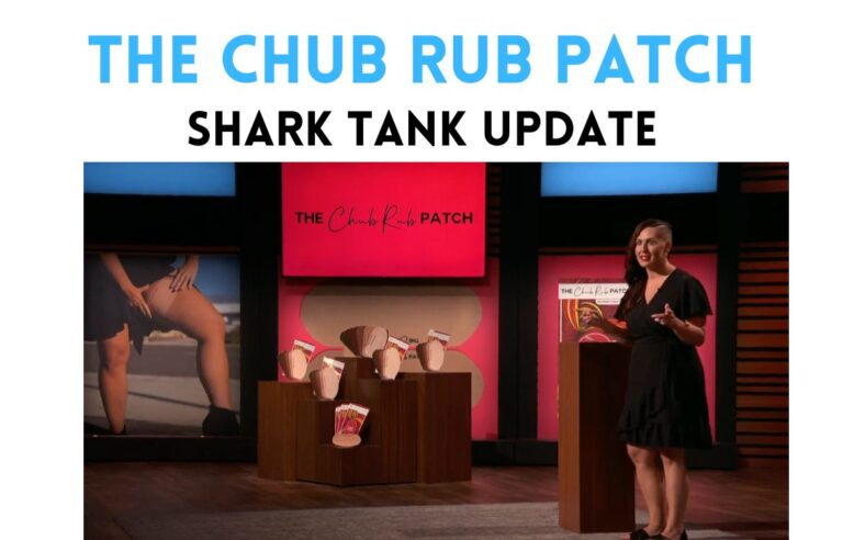The Chub Rub Patch Shark Tank