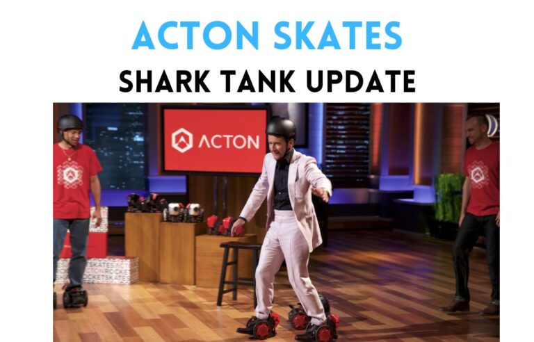 acton skates shark tank update