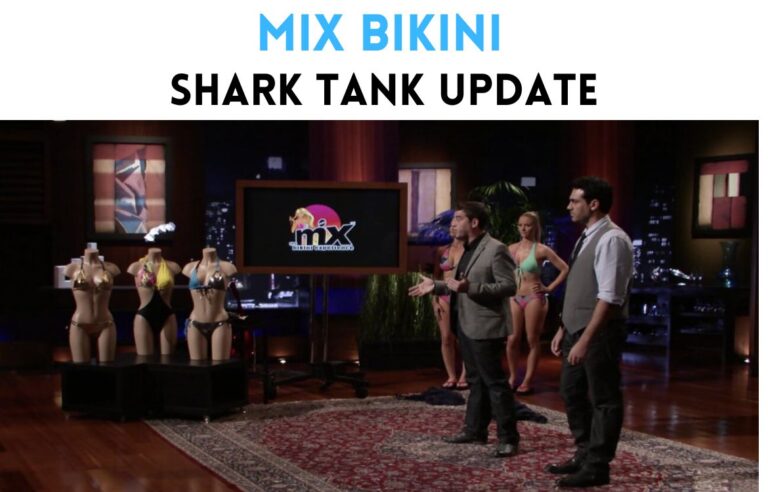 mix bikini shark tank update