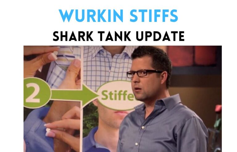 wurkin stiffs shark tank update