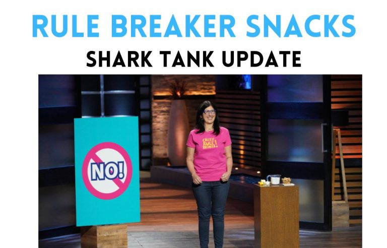 Rule Breaker Snacks Shark Tank
