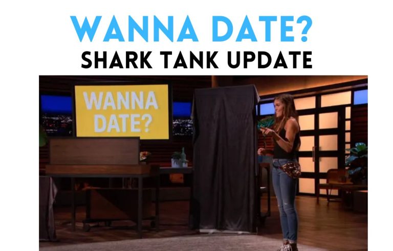 wanna date shark tank update