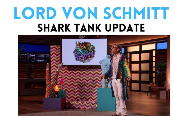 lord von schmitt shark tank update