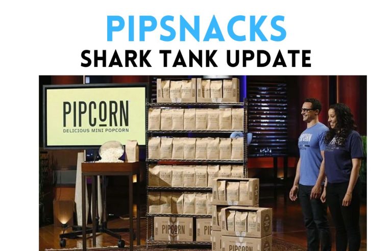 Pipsnacks / Pipcorn Shark Tank