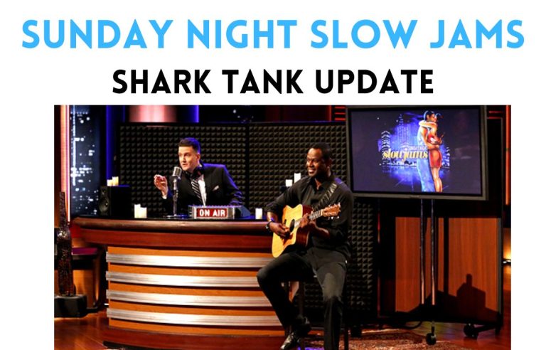 sunday night slow jams shark tank update