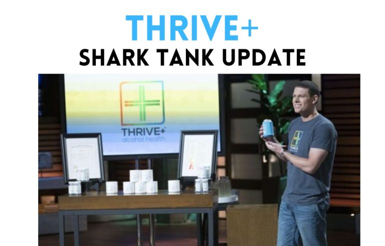 thrive+ shark tank update