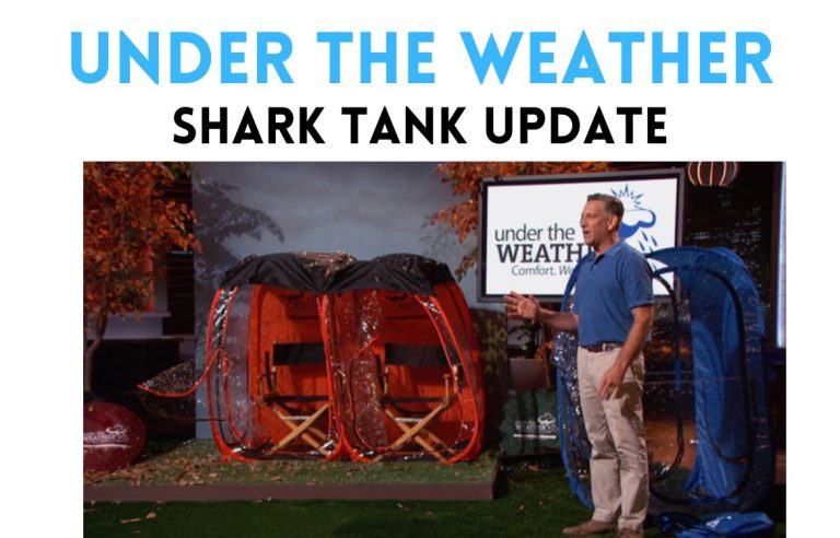 under the weather shark tank update