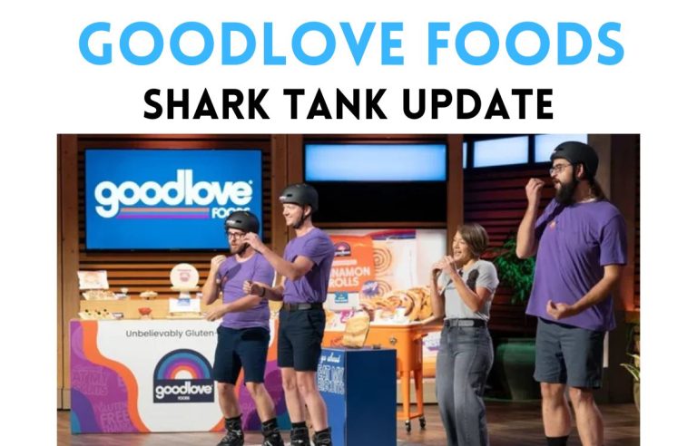 GoodLove Foods Shark Tank