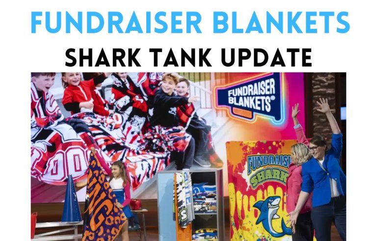 fundraiser blankets shark tank update