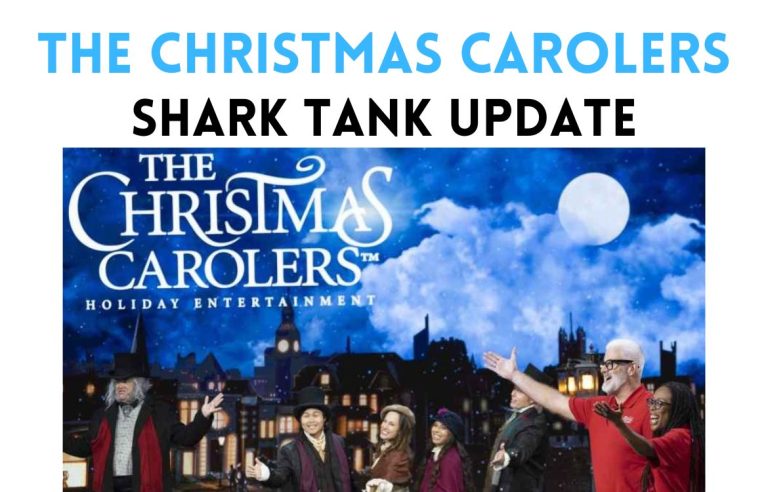 the christmas carolers shark tank update