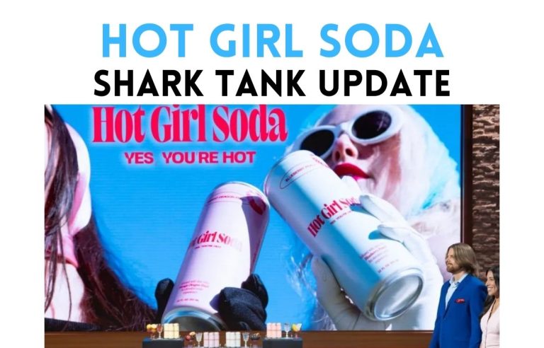 hot girl soda shark tank net worth update