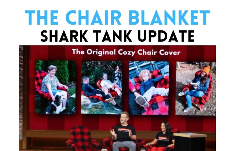 the chair blanket net worth shark tank update