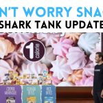 don’t worry snacks net worth shark tank update